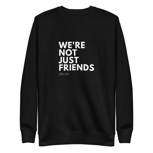 "The Answer" Just Friends Pullover Sweatshirt